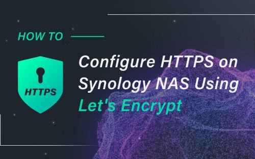 Secure your Synology with https/SSL certificate from Let's Encrypt