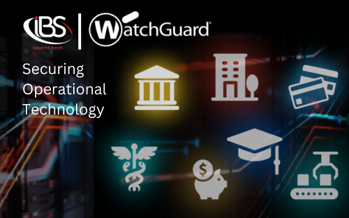 WatchGuard-Securing operational technology in the manufacturing sector-challenges and solutions