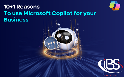 10+1 Powerful Reasons to Choose Microsoft Copilot: The Ultimate AI Productivity Tool for Businesses 